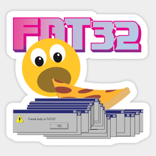 8ts Fat Pizza Sticker